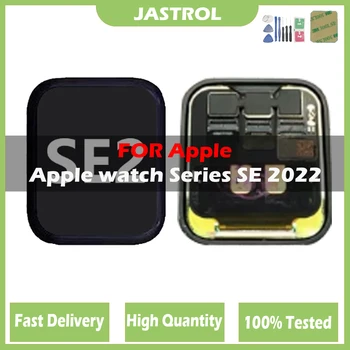 Оригинален LCD за Apple Watch Series SE 2022 SE2 SE 2 lcd сензорен екран дисплей дигитайзер събрание iWatch замяна 40mm 44mm