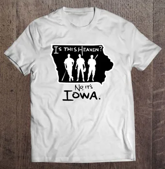 Is This Heaven Version No It's Iowa T-Shirt